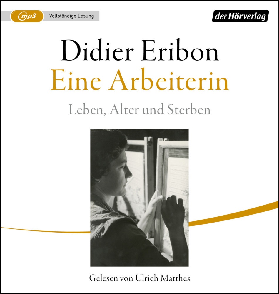 Eine Arbeiterin 1 Audio-Cd  1 Mp3 - Didier Eribon (Hörbuch)