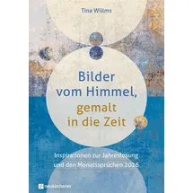 Neukirchener Verlag Bilder vom Himmel, gemalt in die Zeit