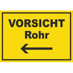 Vorsicht Rohr mit Richtungspfeil links Schild A1 (594x841mm)