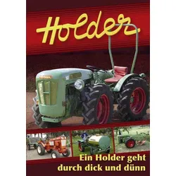 Ein Holder geht durch dick und dünn