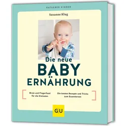 Die neue Babyernährung