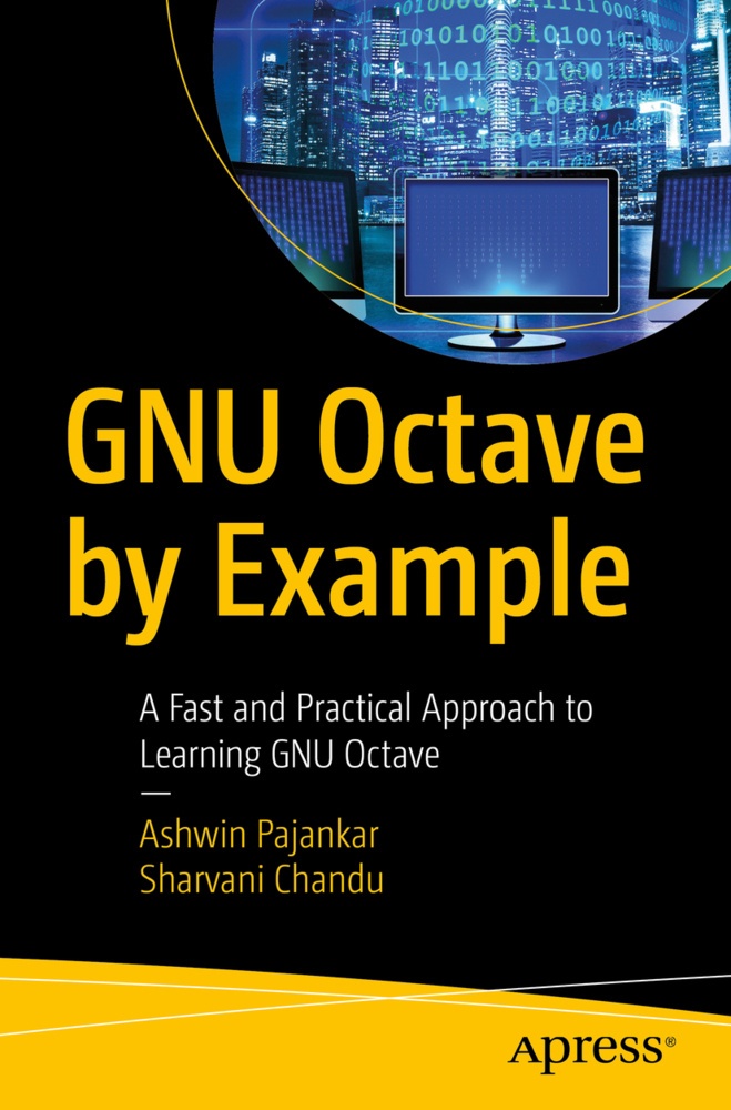 Gnu Octave By Example - Ashwin Pajankar  Sharvani Chandu  Kartoniert (TB)
