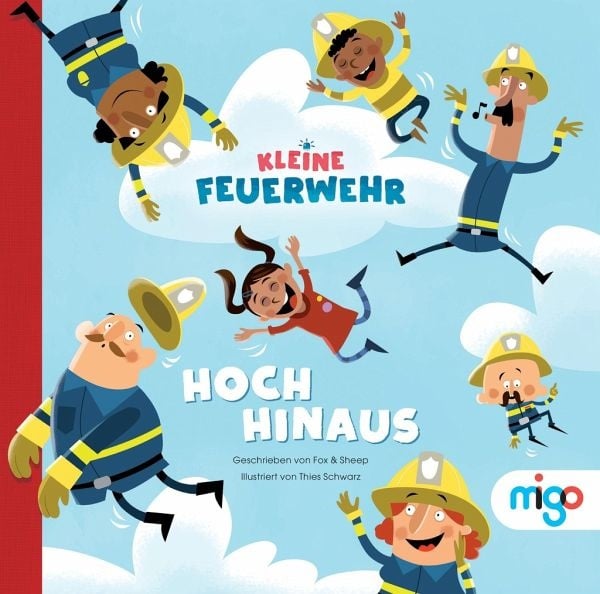 Hoch hinaus / Kleine Feuerwehr Bd.1 (Restauflage)
