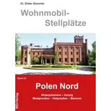 Kastner Wohnmobil-Stellplätze Polen - Nord. Band 24