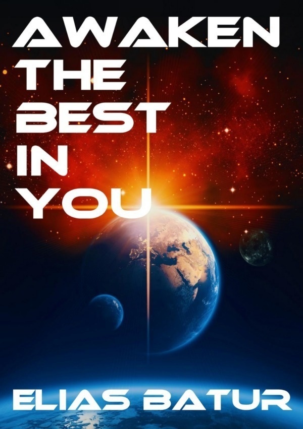 Awaken The Best In You - Elias Batur  Kartoniert (TB)