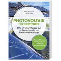 YUNA Photovoltaik für Einsteiger: Taschenbuch von Anne Pamperin/ Martin Oster