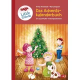 HABA Little Friends - Das große Adventskalenderbuch: 24 zauberhafte Vorlesegeschichten - Mit Liedern, Bastelideen und Rezepten (HABA Little Friends Vorlesebücher, Band 3)