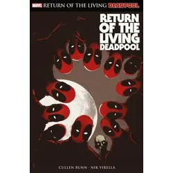 Deadpool: Return of the living Deadpool