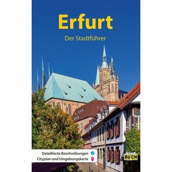 Erfurt - Der Stadtführer