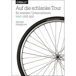 Auf die schlanke Tour