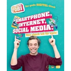 Smartphone, Internet, Social Media - Das check ich für euch! - Checker Tobi - Der große Digital-Check