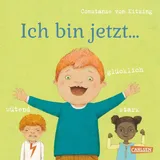 Carlsen Verlag Ich bin jetzt ... glücklich, wütend, stark