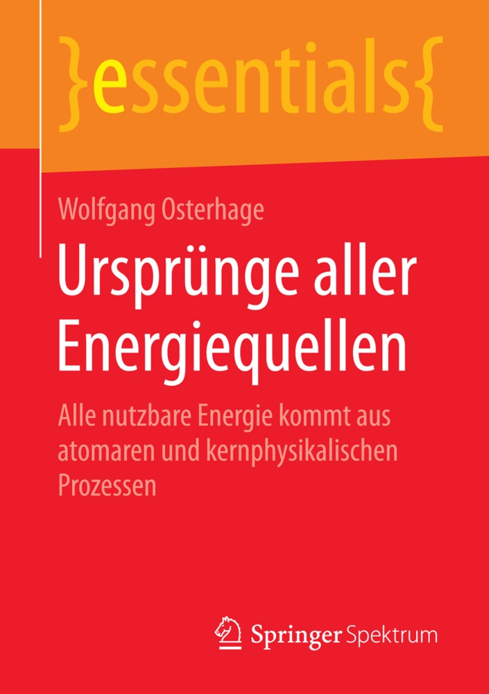 Ursprünge Aller Energiequellen - Wolfgang Osterhage  Kartoniert (TB)