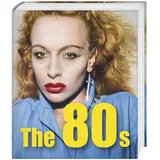 Hirmer Verlag Gmbh The 80s:
