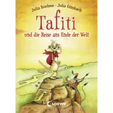 Loewe Tafiti und die Reise ans Ende der Welt (Band 1)