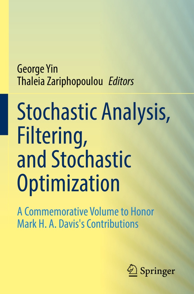 Stochastic Analysis  Filtering  And Stochastic Optimization  Kartoniert (TB)