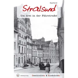 Wartberg Verlag Geschichten und Anekdoten aus Stralsund