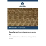 Verlag Unser Wissen Sogdische Sammlung. Ausgabe 11