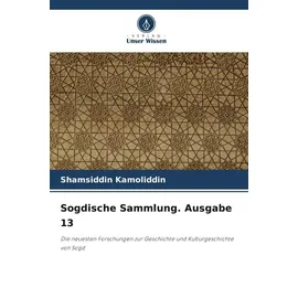 Verlag Unser Wissen Sogdische Sammlung. Ausgabe 11