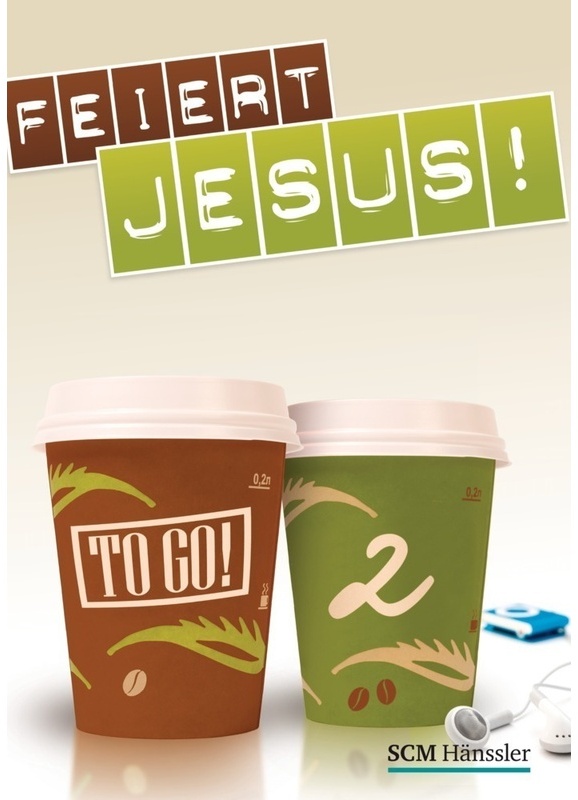 Feiert Jesus! / Feiert Jesus! To Go!.Bd.2  Geheftet