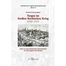 Sax Torgau im Großen Nordischen Krieg