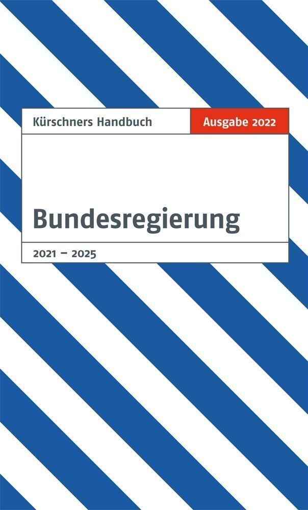 Kürschners Handbuch Bundesregierung  Gebunden