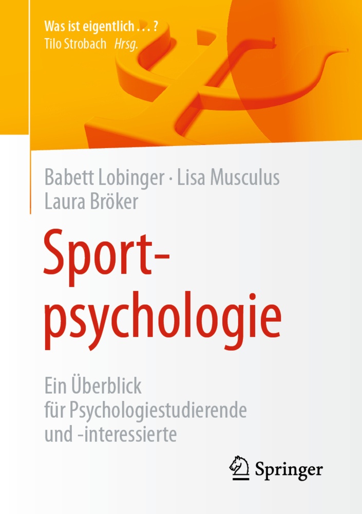 Sportpsychologie - Babett Lobinger  Lisa Musculus  Laura Bröker  Kartoniert (TB)