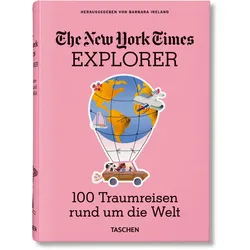 TASCHEN Verlag - The New York Times, 100 Traumreisen rund um die Welt
