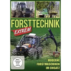Forsttechnik-Extrem/ Moderne Forstmaschinen im Einsatz