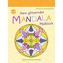 Arena Mein glitzernder Mandala-Malblock 1 St. Ruhe und Kreativität
