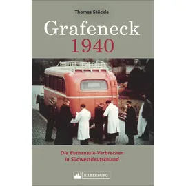 SILBERBURG VERLAG Grafeneck 1940