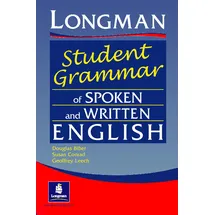 LONGMAN Student Grammar of Spoken and Written English (Grammar Reference)