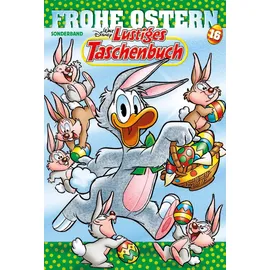 Egmont EHAPA Lustiges Taschenbuch Frohe Ostern 16: