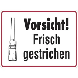 Hinweisschild, Vorsicht! Frisch gestrichen, 150 x 200 mm, Aluminium - 200x150x0.45 mm Aluminium geprägt