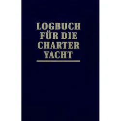 Logbuch für die Charter-Yacht