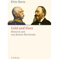 C.H. Beck Verlag Gold und Eisen: