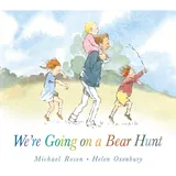Walker Books We're Going on a Bear Hunt