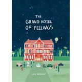 Thames and Hudson The Grand Hotel of Feelings