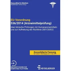 Gesundheit und Medizin / EU-Verordnung 536/2014 (Arzneimittelprüfung)