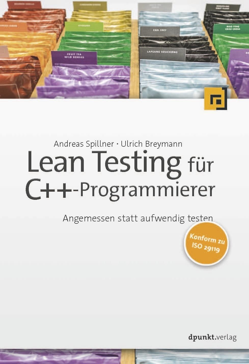 Lean Testing für C++-Programmierer, Fachbücher von Andreas Spillner, Ulrich Breymann