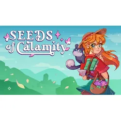 Seeds of Calamity