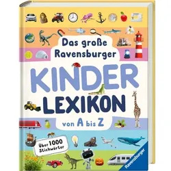 Ravensburger Das große Ravensburger Kinderlexikon von A bis Z