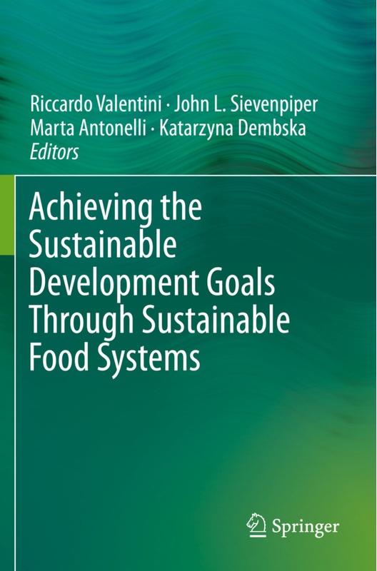 Achieving The Sustainable Development Goals Through Sustainable Food Systems  Kartoniert (TB)