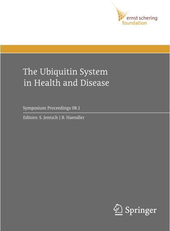Ernst Schering Foundation Symposium Proceedings / 2008/1 / The Ubiquitin System In Health And Disease, Kartoniert (TB)