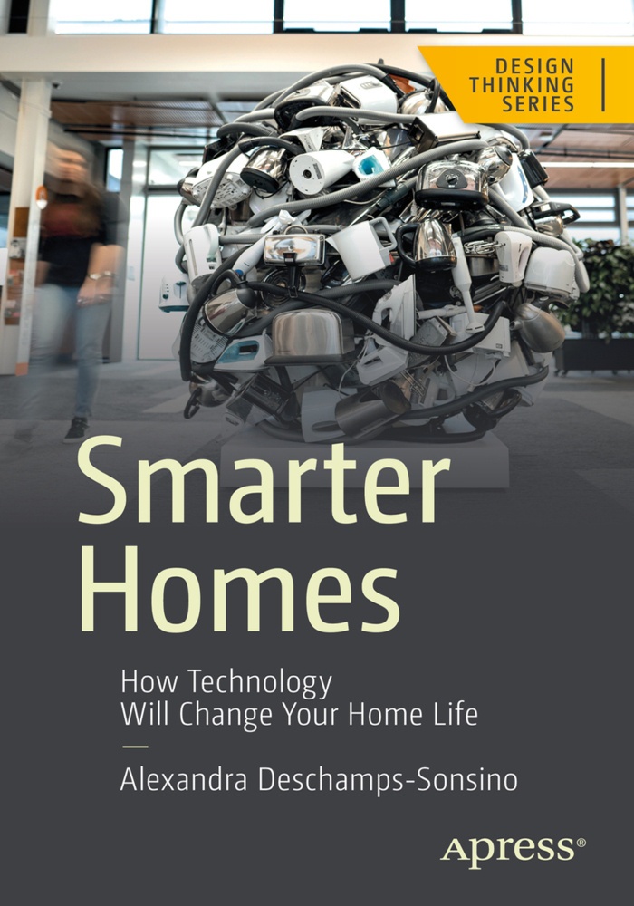 Smarter Homes - Alexandra Deschamps-Sonsino  Kartoniert (TB)