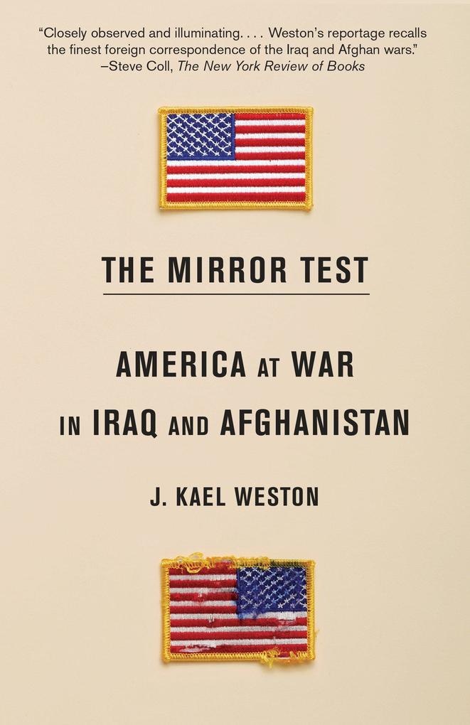 The Mirror Test: Buch von J. Kael Weston
