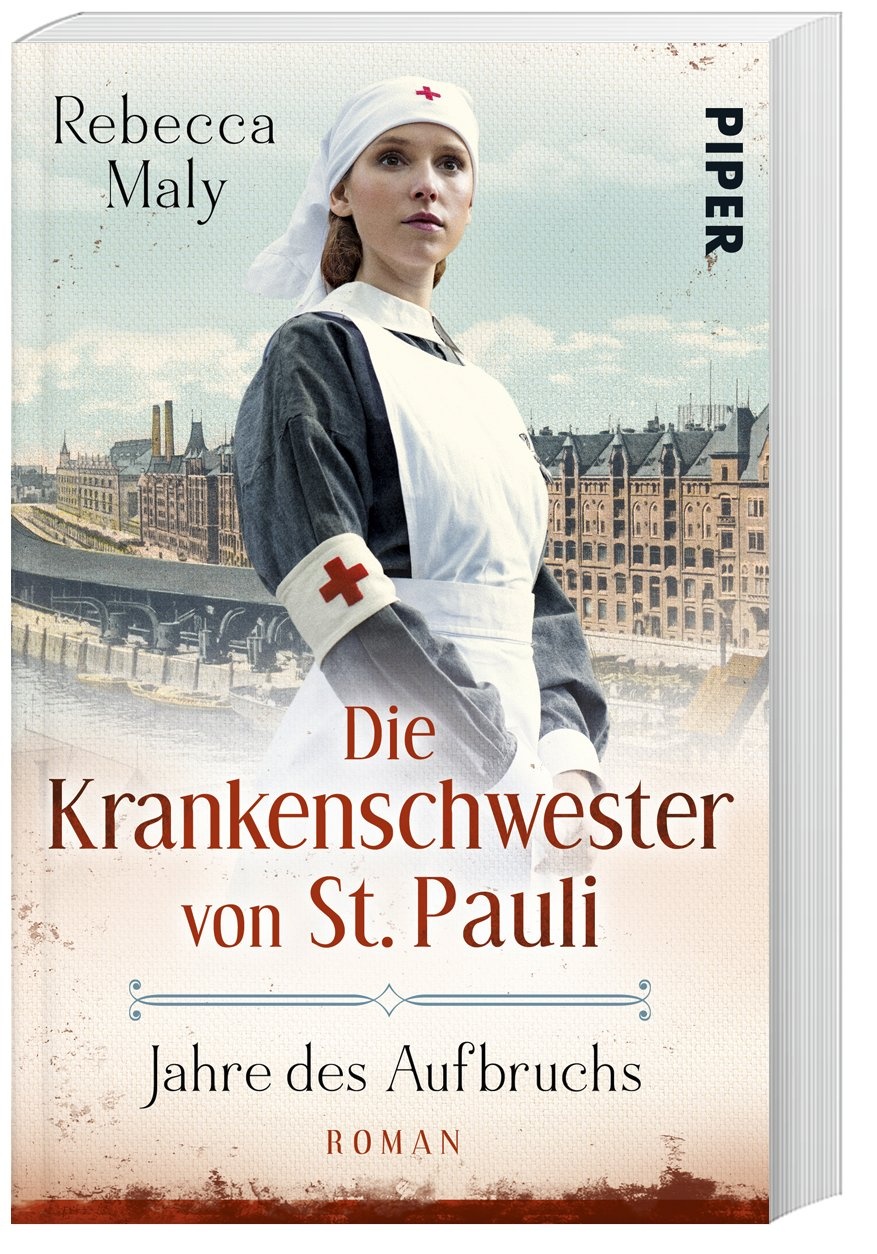 Jahre Des Aufbruchs / Die Krankenschwester Von St. Pauli Bd.3 - Rebecca Maly  Taschenbuch