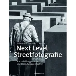 Next Level Streetfotografie