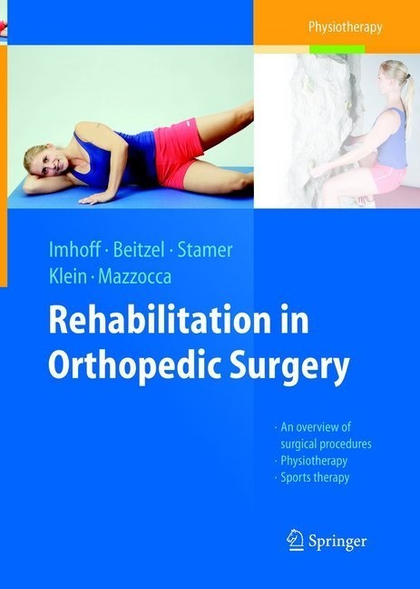Rehabilitation In Orthopedic Surgery  Kartoniert (TB)