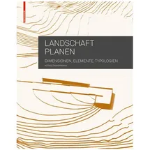 Birkhäuser Verlag AG Landschaft planen